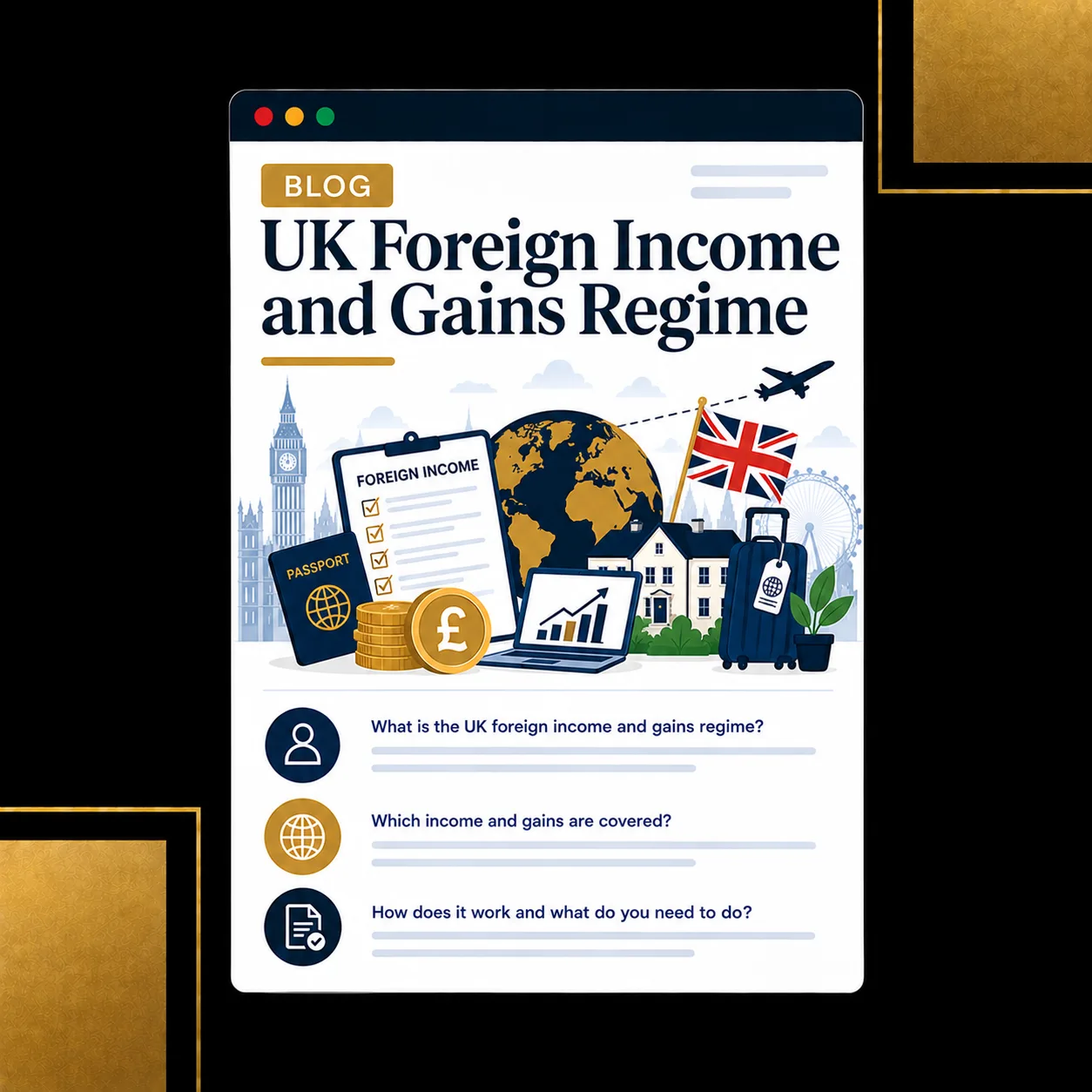Guide to the UK Foreign Income and Gains regime