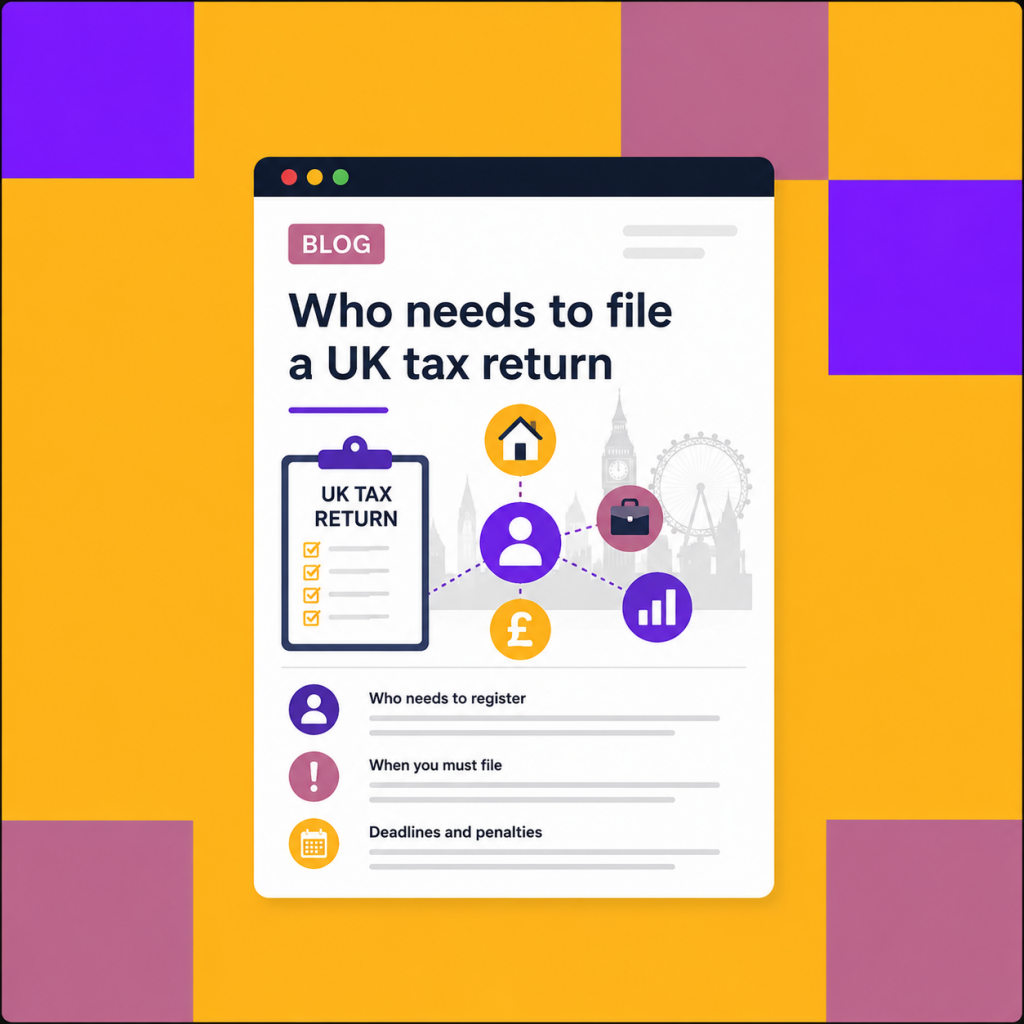 Who needs to file a UK tax return