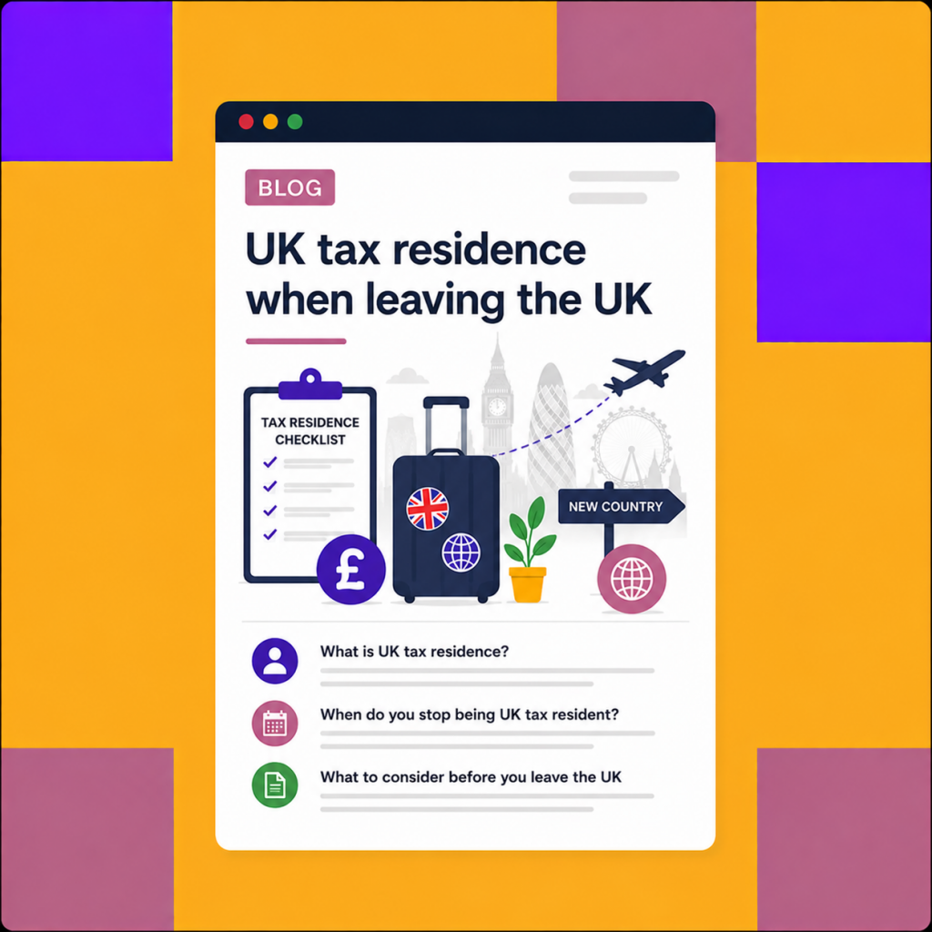 UK Tax Residence When Leaving The UK