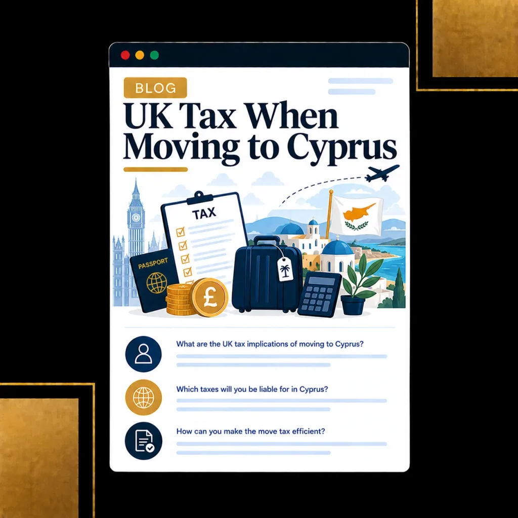 UK tax when moving to Cyprus guide illustration with Big Ben, a tax checklist, passport, suitcase and the Cyprus flag